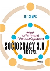  Sociocracy 3.0 - The Novel