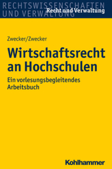 Wirtschaftsrecht an Hochschulen