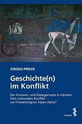 Geschichte(n) im Konflikt