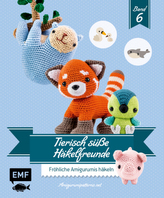 Tierisch süße Häkelfreunde. Bd.6