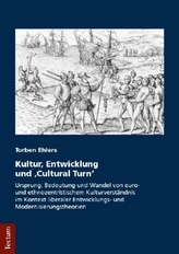 Kultur, Entwicklung und Cultural Turn