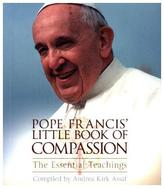 Pope Francis Little Book Of Compassion