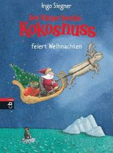 Der kleine Drache Kokosnuss feiert Weihnachten