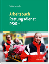 Arbeitsbuch Rettungsdienst RS/RH