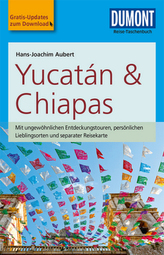 DuMont Reise-Taschenbuch Reiseführer Yucatan & Chiapas