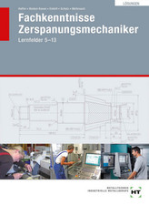 Fachkenntnisse Zerspanungsmechaniker nach Lernfeldern, Lösungen