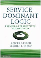 Service-Dominant Logic