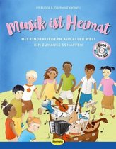 Musik ist Heimat, m. Audio-CD