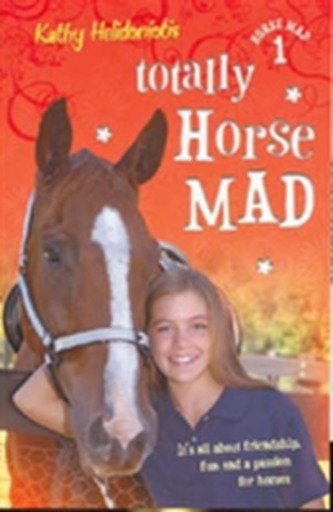 Totally Horse Mad Totally Horse Mad