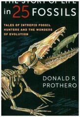 Story of Life in 25 Fossils