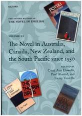 The Novel in Australia, Canada, New Zealand, and the South Pacific Since 1950