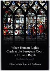 When Human Rights Clash at the European Court of Human Rights