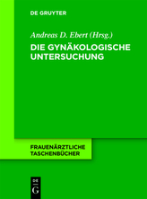 Die gynäkologische Untersuchung