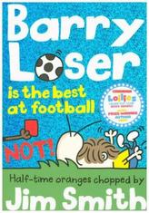 Barry Loser is the Best at Football (Not!)