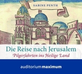 Die Reise nach Jerusalem, 1 Audio-CD