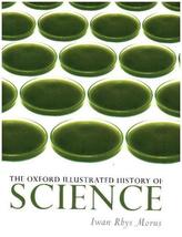 The Oxford Illustrated History of Science
