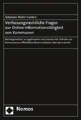 Verfassungsrechtliche Fragen zur Online-Informationstätigkeit von Kommunen