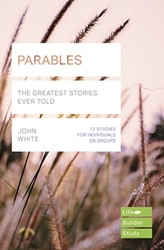  Parables (Lifebuilder Study Guides)