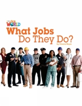  Our World Readers: What Jobs Do They Do?