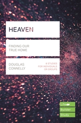  Heaven (Lifebuilder Study Guides): Finding Our True Home