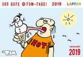 365 GUTE ©TOM-TAGE! 2019