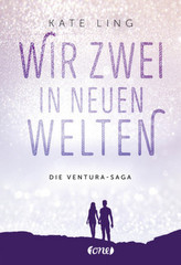 Die Ventura-Saga - Wir zwei in neuen Welten