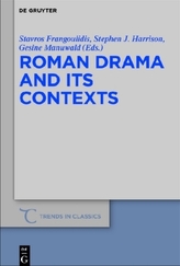 Roman Drama and its Contexts