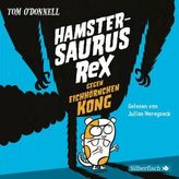 Hamstersaurus Rex gegen Eichhörnchen Kong, 3 Audio-CDs