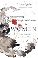  Rediscovering Scripture\'s Vision for Women