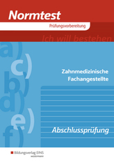 Zahnmedizinische Fachangestellte, Abschlussprüfung