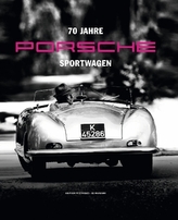 70 Jahre Porsche Sportwagen