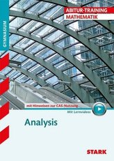 Abitur-Training - Mathematik Analysis mit CAS