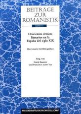 Doscientos criticos literarios en la España del siglo XIX