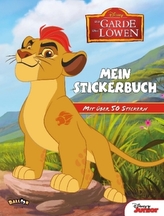 Disney Die Garde der Löwen - Mein Stickerbuch