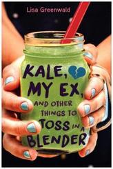 Kale, My Ex, and Other Things to Toss in a Blender