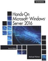 Hands-On Microsoft® Windows® Server 2016, w. DVD-ROM