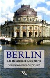 Berlin, Ein literarischer Reiseführer