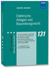 Elektrische Anlagen und Bauordnungsrecht