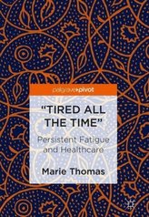 Tired all the Time