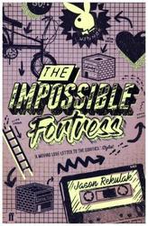 The Impossible Fortress