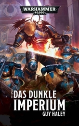 Warhammer 40.000 - Das Dunkle Imperium