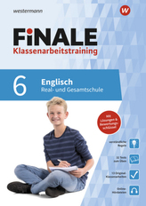 FiNALE Klassenarbeitstraining für die Real- und Gesamtschule - Englisch 6. Klasse