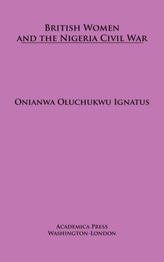  British Women and the Nigerian Civil War