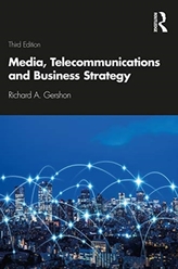  Media, Telecommunications, and Business Strategy