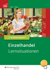 Einzelhandel nach Ausbildungsjahren - Lernsituationen 2. Ausbildungsjahr