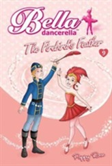 Bella Dancerella: The Firebird's Feather