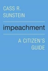 Impeachment - A Citizen's Guide