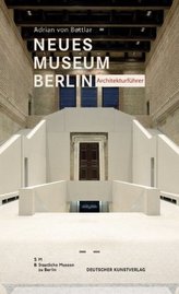 Neues Museum Berlin, Architekturführer