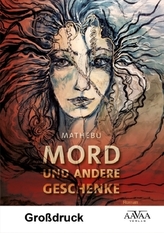 Mord und andere Geschenke - Großdruck