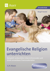 Evangelische Religion unterrichten, 3./4. Klasse